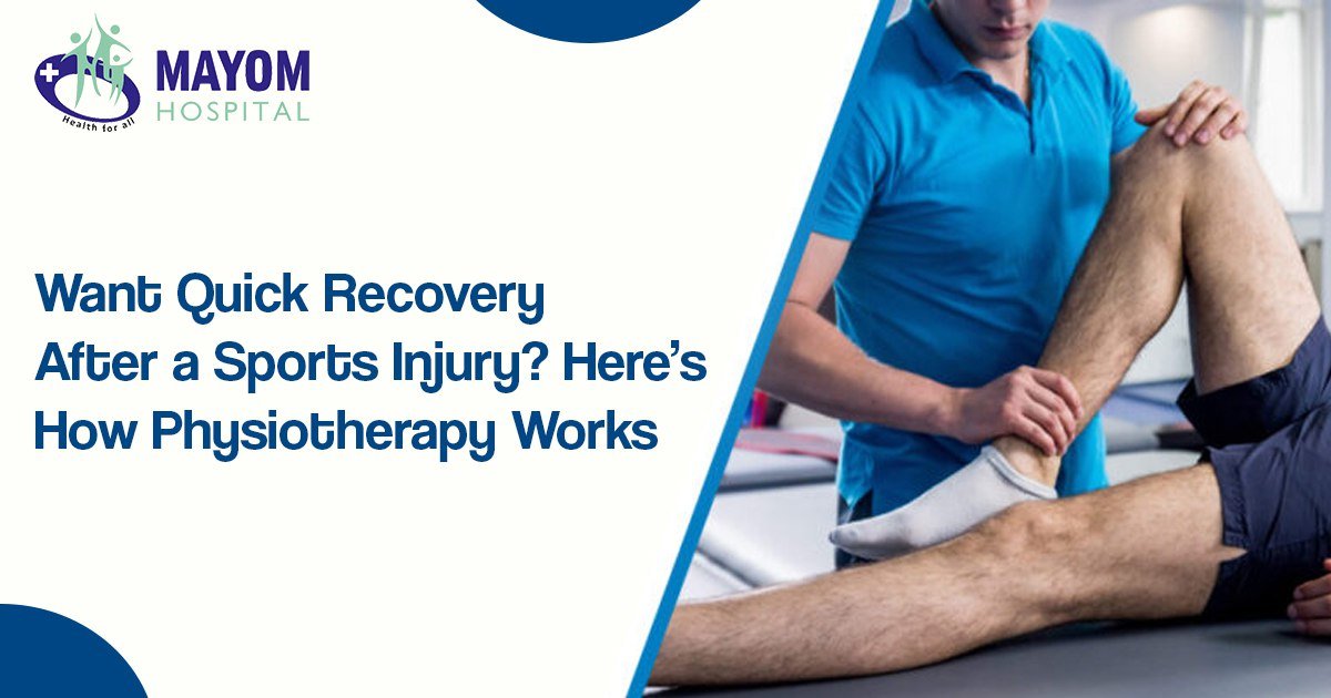 Want Quick Recovery After a Sports Injury? Here’s How Physiotherapy Works